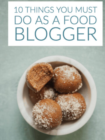 10 things you must do as a food blogger.