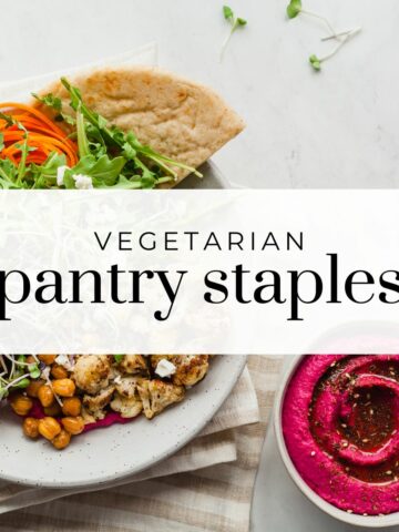 Hummus bowl with text overlay "vegetarian pantry staples".