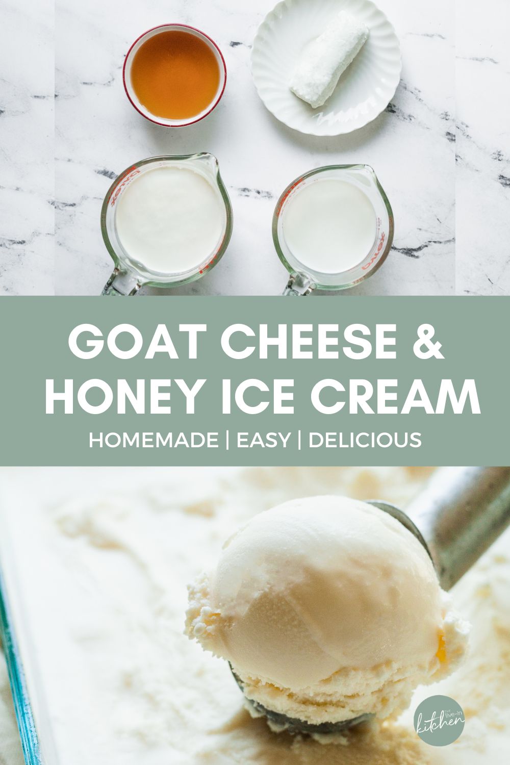 Goat Cheese and Honey Ice Cream The LiveIn Kitchen